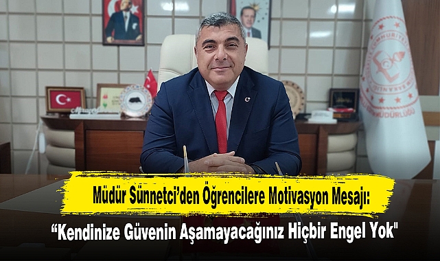 “Kendinize Güvenin Aşamayacağınız Hiçbir Engel Yoktur"