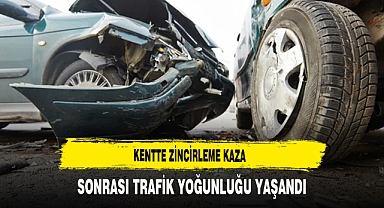 Kentte Zincirleme Kaza Sonrası Trafik Yoğunluğu Yaşandı