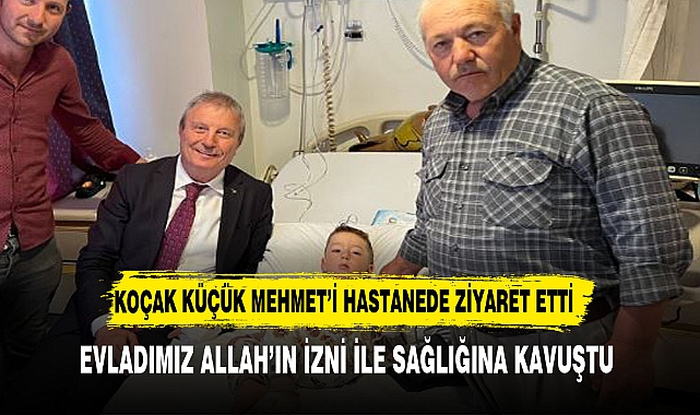 Koçak Küçük Mehmet’i Unutmadı