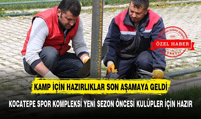KOCATEPE SPOR KOMPLEKSİ YENİ SEZON ÖNCESİ KULÜPLER İÇİN HAZIR
