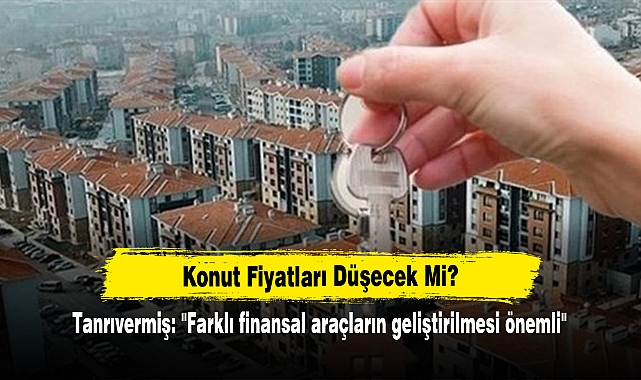 Konut Fiyatları Düşecek Mi?