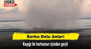 Korku Dolu Anlar! Kayığı ile hortumun içinden geçti