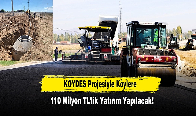 KÖYDES Projesiyle Köylere 110 Milyon TL'lik Yatırım Yapılacak!