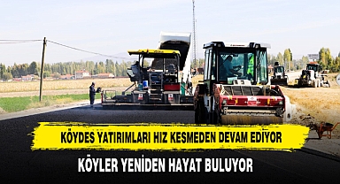 KÖYDES Yatırımları Hız Kesmeden Devam Ediyor
