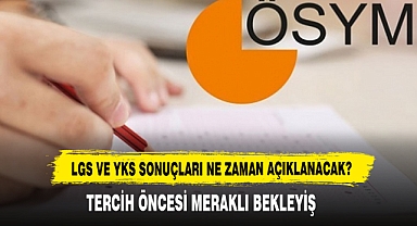 LGS ve YKS Sonuçları Ne Zaman Açıklanacak?