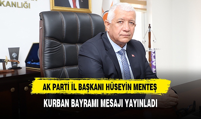 MENTEŞ KURBAN BAYRAMI MESAJI YAYINLADI