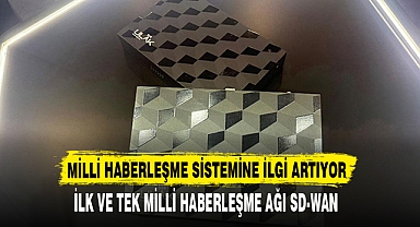 MİLLİ HABERLEŞME SİSTEMİNE İLGİ ARTIYOR