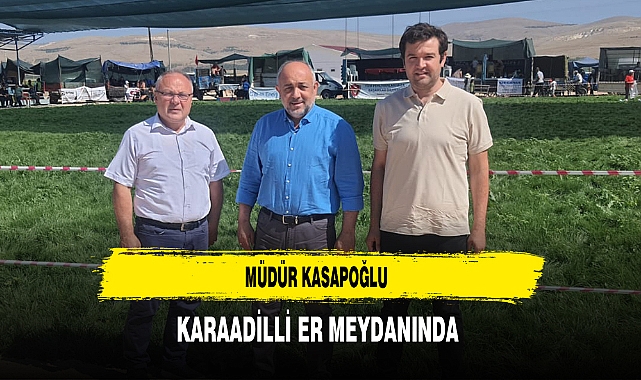 Müdür Kasapoğlu Er Meydanında