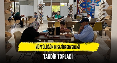 Müftülüğün Misafirperverliği Takdir Topladı
