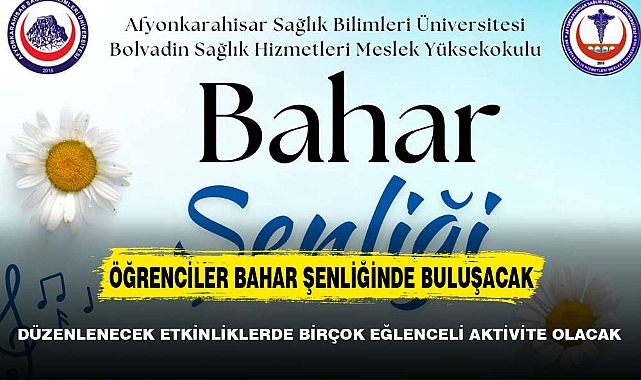 ÖĞRENCİLER BAHAR ŞENLİĞİNDE  BİR ARAYA GELECEK