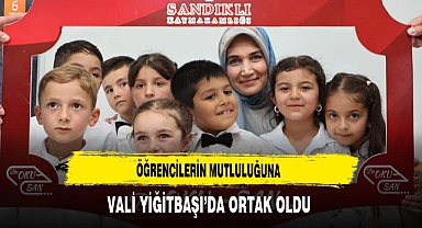 Öğrencilerin Mutluluğuna Vali Yiğitbaşı'da Ortak Oldu