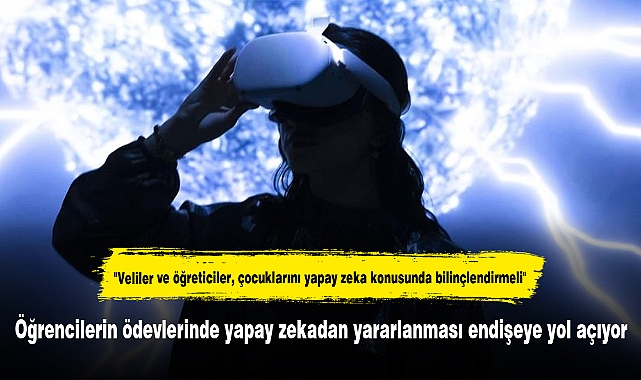 Öğrencilerin ödevlerinde yapay zekadan yararlanması endişeye yol açıyor