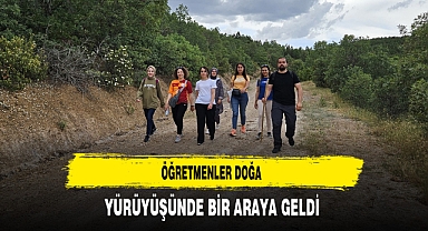 Öğretmenler Doğa Yürüyüşünde Bir Araya Geldiler