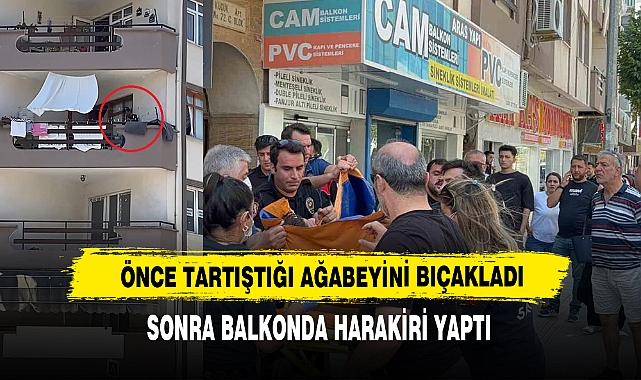 Önce Tartıştığı Ağabeyini Bıçakladı Sonra Balkonda Harakiri Yaptı