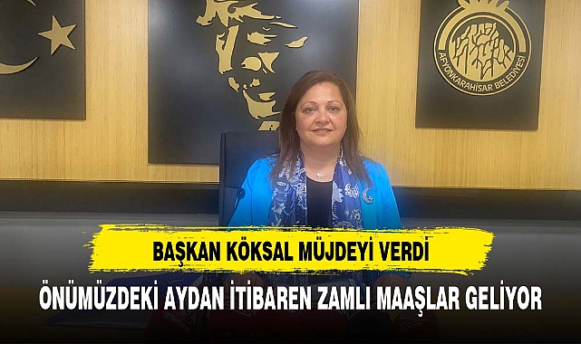 ÖNÜMÜZDEKİ AYDAN İTİBAREN ZAMLI MAAŞLAR GELİYOR