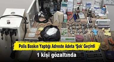 Polis Baskın Yaptığı Adreste Adeta ‘Şok' Geçirdi