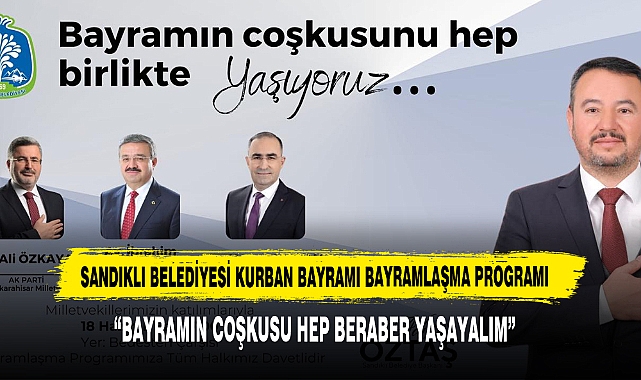 Sandıklı Belediyesi Kurban Bayramı Bayramlaşma Programı