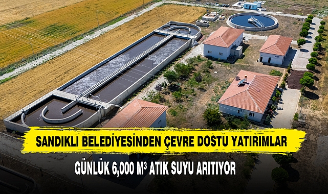 Sandıklı Belediyesi'nin Çevre Dostu Yatırımları
