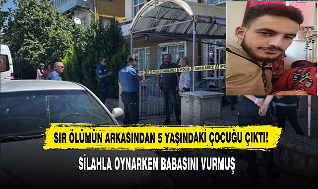 Sır Ölümün Arkasından 5 Yaşındaki Çocuğu Çıktı!
