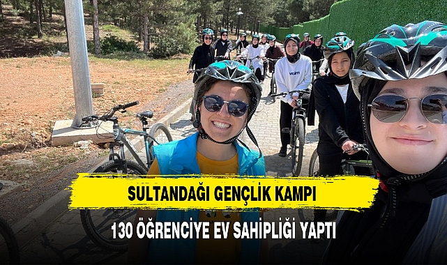SULTANDAĞI GENÇLİK KAMPI 130 ÖĞRENCİYE EV SAHİPLİĞİ YAPTI