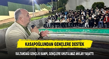 SULTANDAĞI GENÇLİK KAMPI, GENÇLERE UNUTULMAZ ANILAR YAŞATTI
