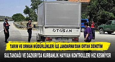 Tarım Ve Orman Müdürlükleri İle Jandarma’dan Ortak Denetim