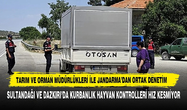Tarım Ve Orman Müdürlükleri İle Jandarma’dan Ortak Denetim