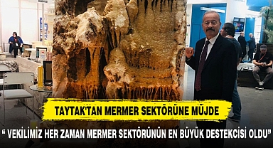 TAYTAK'TAN MERMER SEKTÖRÜNE MÜJDE