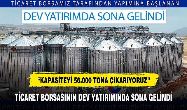 TİCARET BORSASININ DEV YATIRIMINDA SONA GELİNDİ