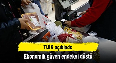 TÜİK açıkladı: Ekonomiye güven 7 ayın dibinde