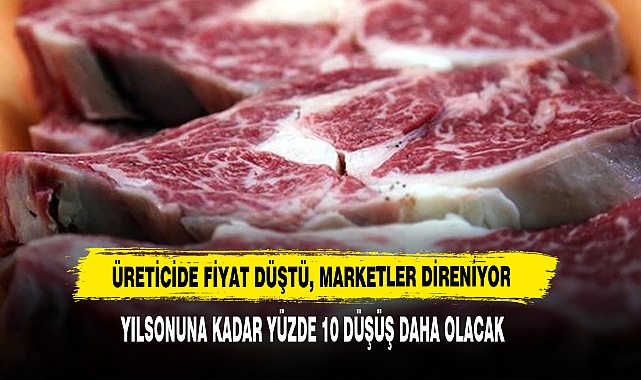 Üreticide Fiyat Düştü, Marketler Direniyor