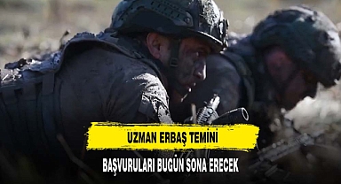 Uzman Erbaş Temini Başvuruları Bugün Sona Erecek