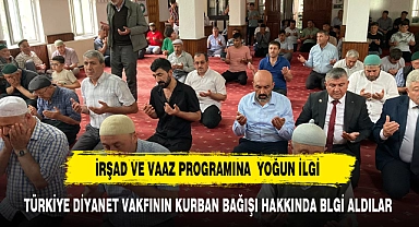 VAAZ VE İRŞAD PROGRAMINA KATILDILAR