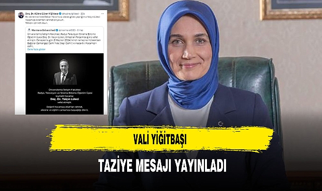 Vali Yiğitbaşı Taziye Mesajı Yayınladı