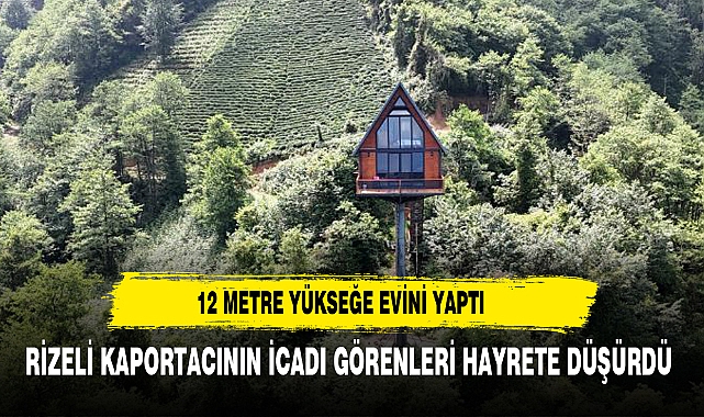 YAPTIĞI EVDE KUŞLAR GİBİ ÖZGÜR YAŞIYOR