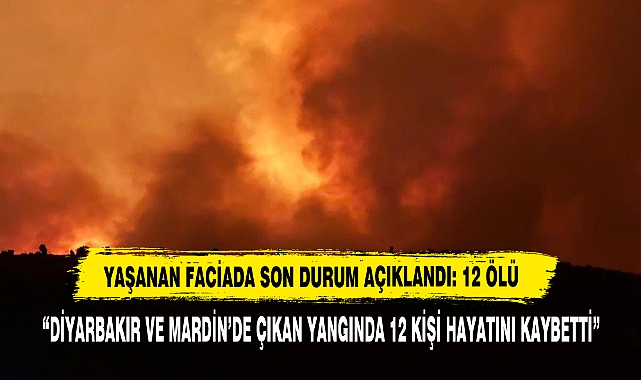 Yaşanan Faciada Son Durum Açıklandı: 12 Ölü