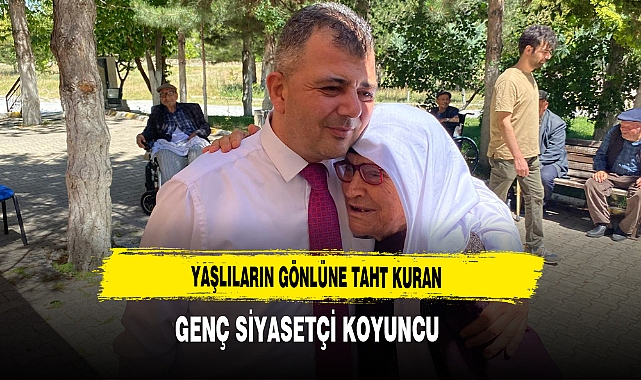 Yaşlıların Gönlüne Taht Kuran Genç Siyasetçi Koyuncu