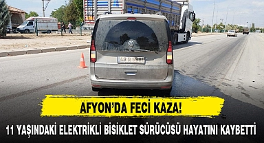 11 YAŞINDAKİ ELEKTRİKLİ BİSİKLET SÜRÜCÜSÜ HAYATINI KAYBETTİ
