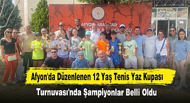 12 Yaş Tenis Yaz Kupası Turnuvası'nda Şampiyonlar Belli Oldu