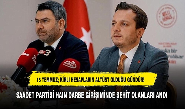 15 TEMMUZ; KİRLİ HESAPLARIN ALTÜST OLDUĞU GÜNDÜR!