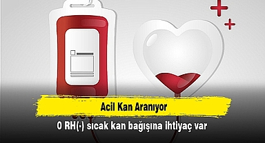 Acil Kan Aranıyor: Emre Boy için 0 RH(-) Sıcak Kan Bağışı Gerekiyor