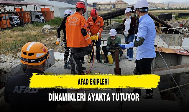 AFAD Ekipleri Dinamikleri Ayakta Tutuyor