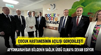 AFSÜ REKTÖRÜ OKUMUŞ VE PROTOKOL ÇOCUK BÖLÜMÜNÜN AÇILIŞI GERÇEKLEŞTİRDİ