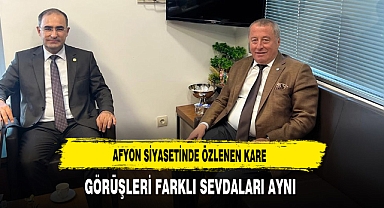 Afyon Siyasetinde Özlenen Kare Görüşleri Farklı Sevdaları Aynı