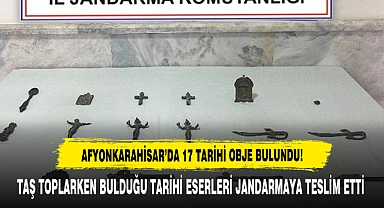 AFYONKARAHİSAR'DA 17 TARİHİ OBJE BULUNDU!