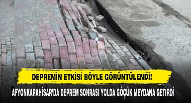 Afyonkarahisar’da Deprem Sonrası Yolda Göçük Meydana Getirdi