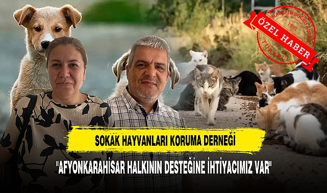  "AFYONKARAHİSAR HALKININ DESTEĞİNE İHTİYACIMIZ VAR"