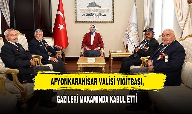 Afyonkarahisar Valisi Yiğitbaşı, Gazileri Makamında Kabul Etti