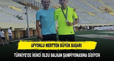 AFYONKARAHİSARLI MERTTEN BÜYÜK BAŞARI TÜRKİYE ŞAMPİYONASINDA İKİNCİ OLDU BALKANLARA GİDİYOR