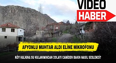 AFYONLU MUHTARDAN ÇOK KONUŞULACAK TASSARUF ÇAĞRISI